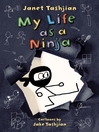 Cover image for My Life as a Ninja